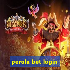 perola bet login